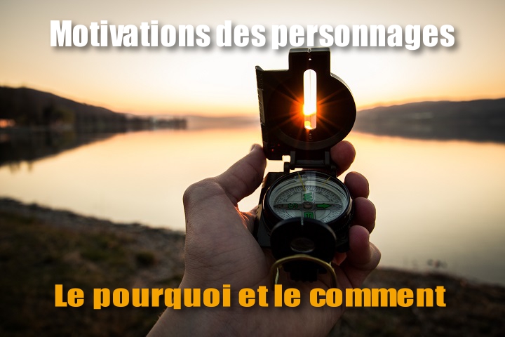 scribbook-blog-motivations-des-personnages.jpg